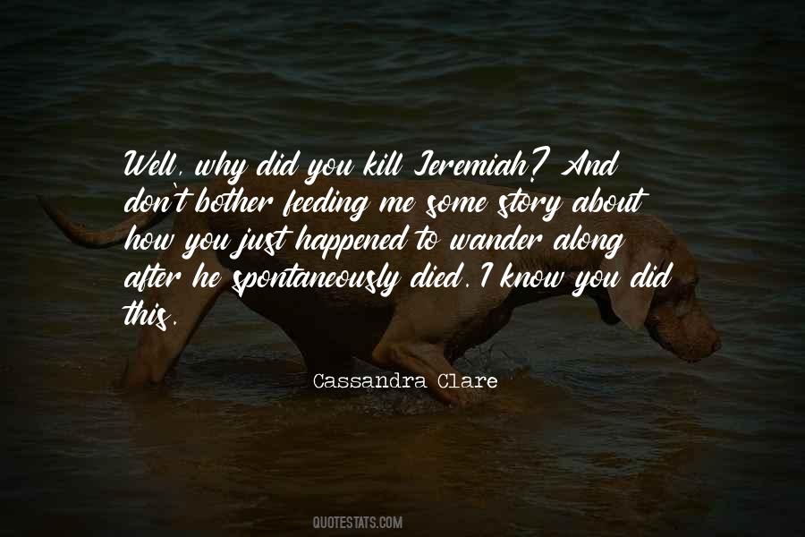 Quotes About Jeremiah #845774