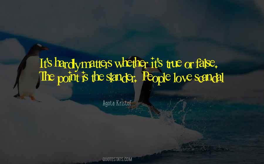 True Or False Love Quotes #1713002