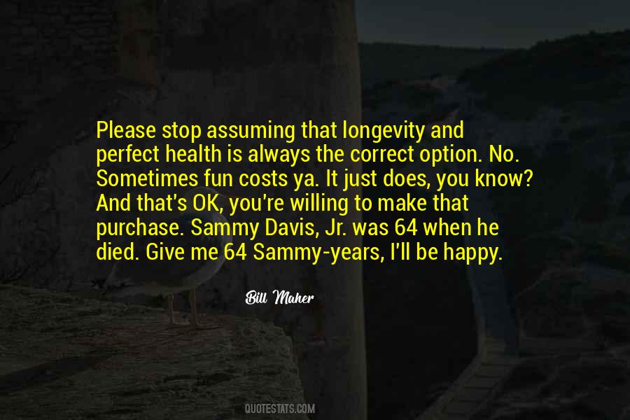 Quotes About Sammy Davis Jr #537690