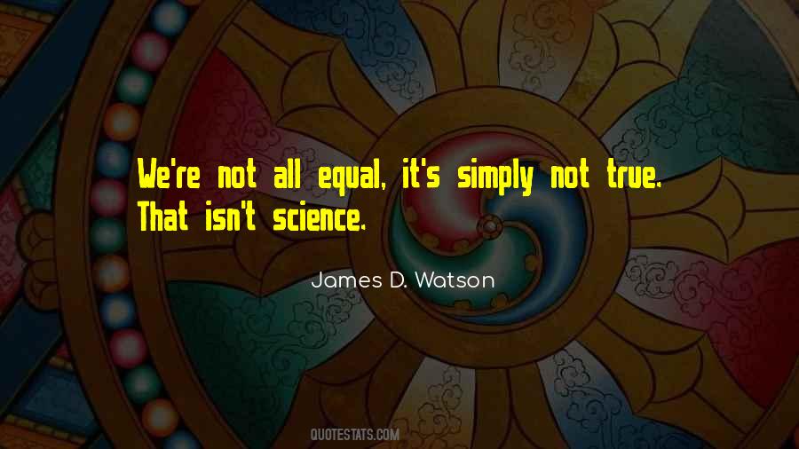 True Science Quotes #307795