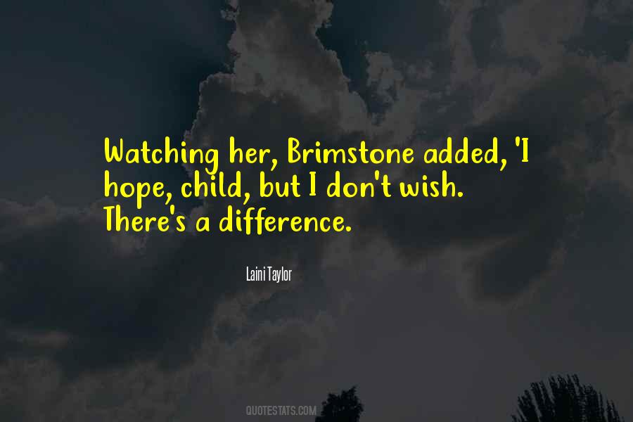 Quotes About Brimstone #124241
