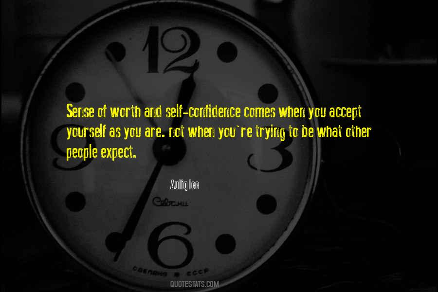 True Self Worth Quotes #1223280