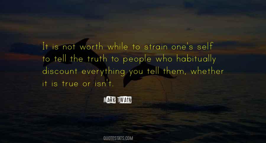 True Self Worth Quotes #1729332