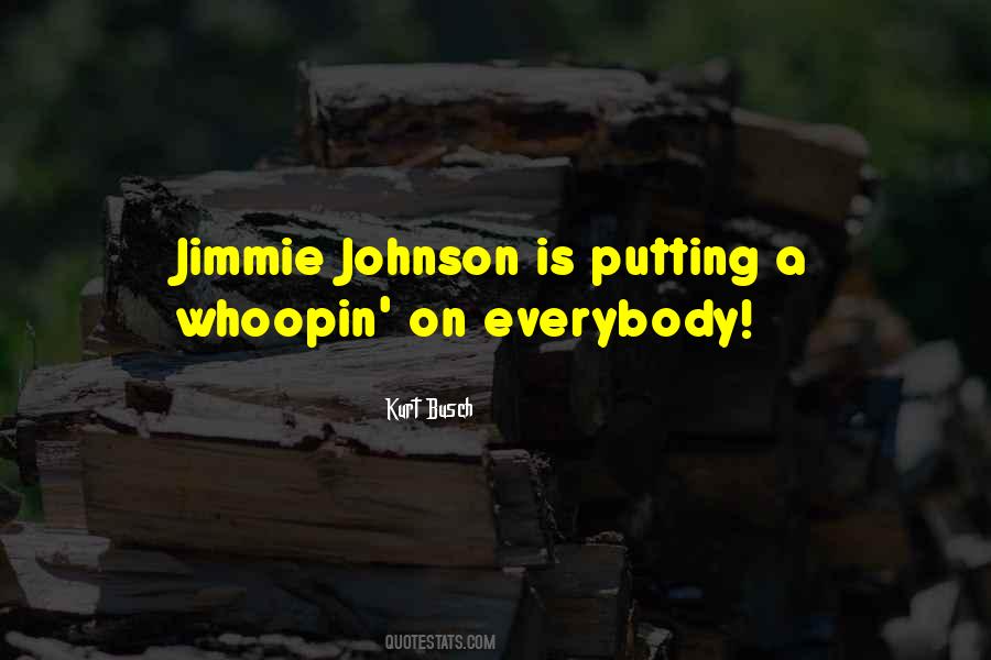 Quotes About Jimmie Johnson #1701484