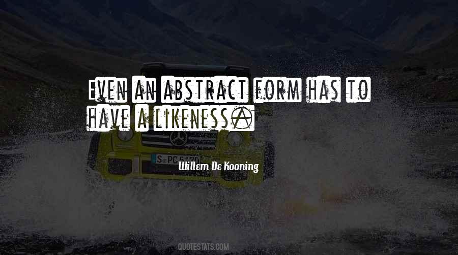 Quotes About Willem De Kooning #1255335