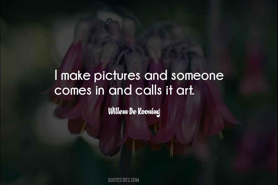 Quotes About Willem De Kooning #274999