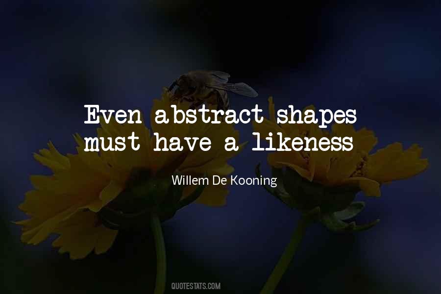 Quotes About Willem De Kooning #594065