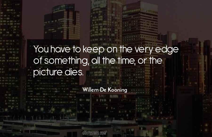 Quotes About Willem De Kooning #917617