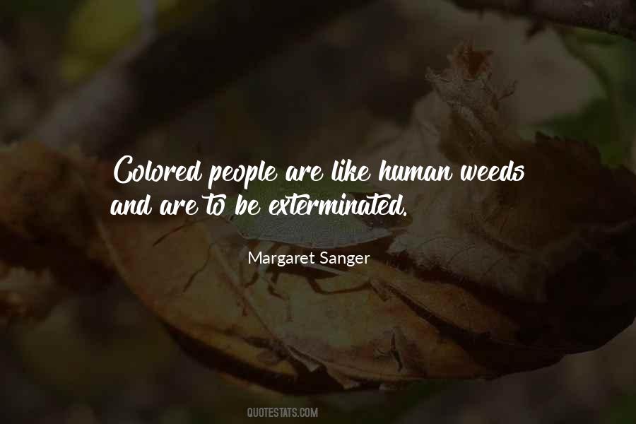 Quotes About Margaret Sanger #1178048