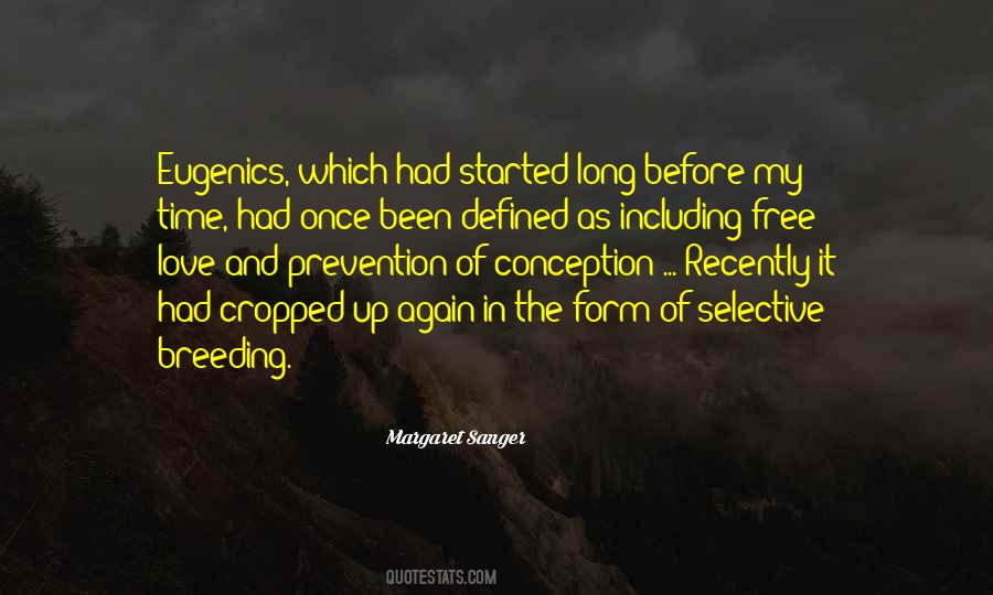 Quotes About Margaret Sanger #1875623