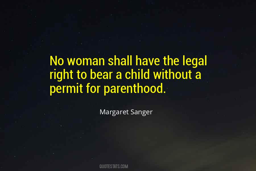 Quotes About Margaret Sanger #221363