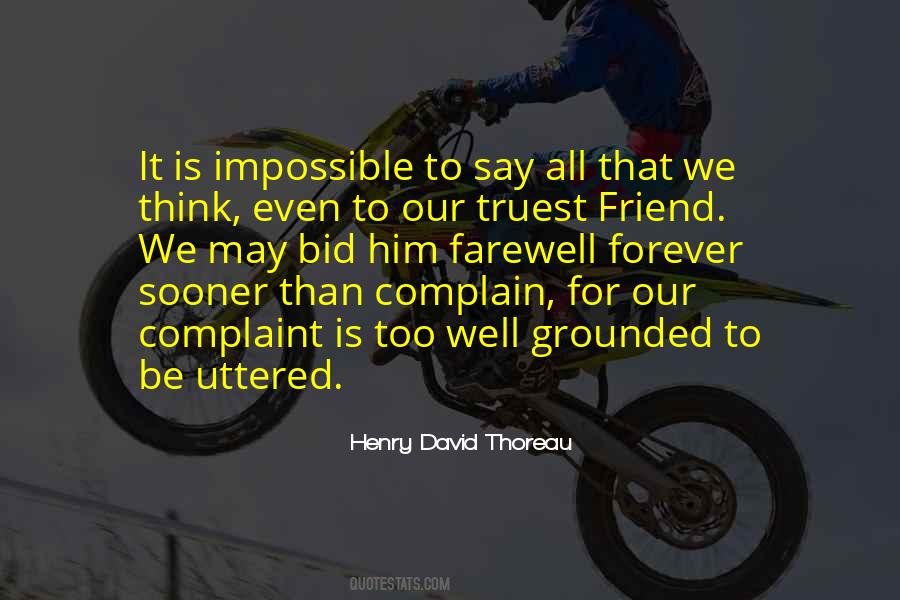 Truest Friend Quotes #399883