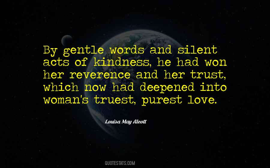 Truest Love Quotes #1207666