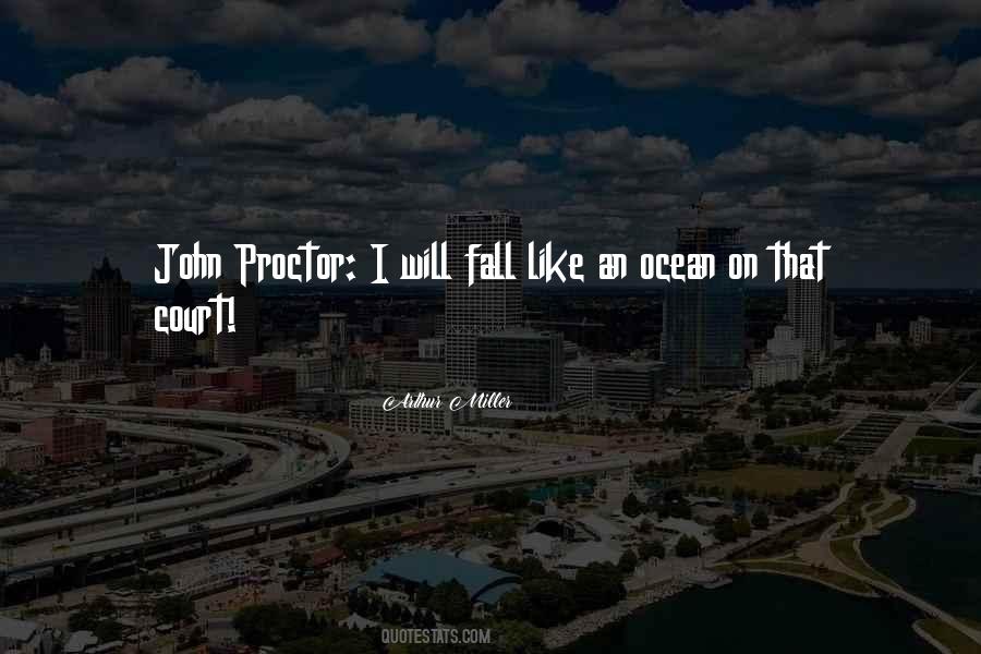 Quotes About John Proctor #1226763