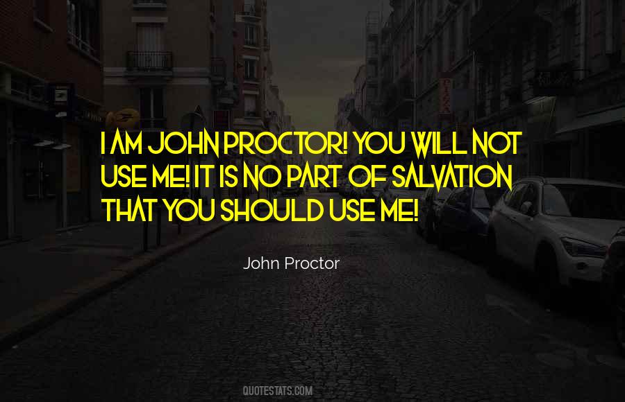 Quotes About John Proctor #598584