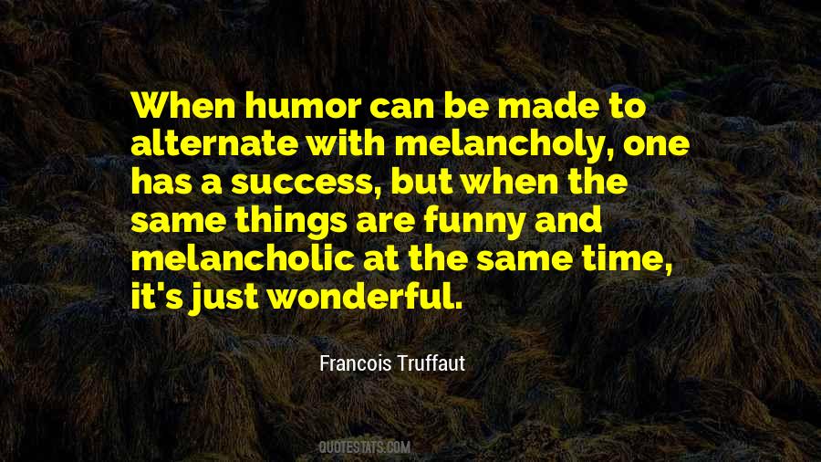 Truffaut Quotes #1527623