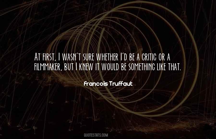 Truffaut Quotes #1869712