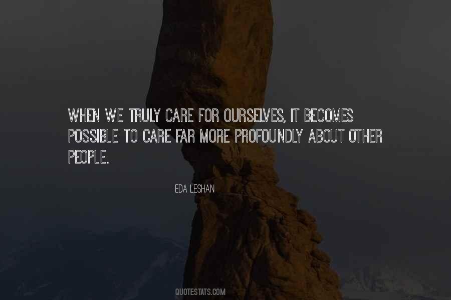 Truly Care Quotes #397861