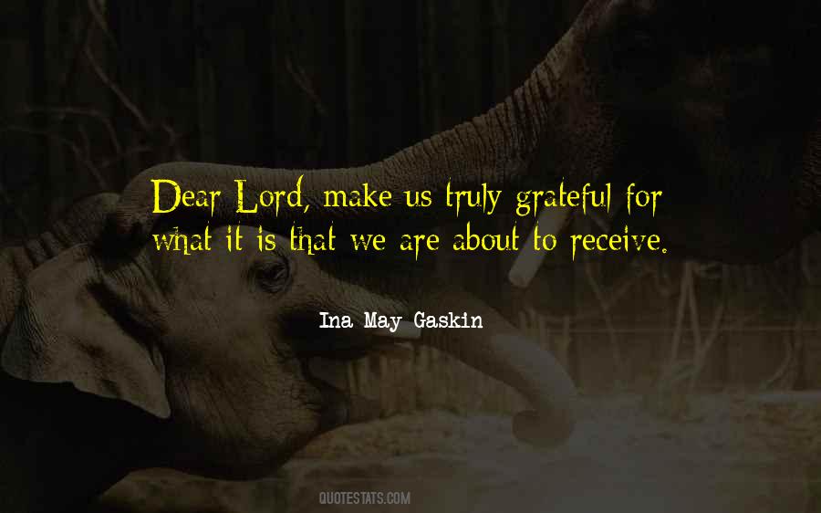 Truly Grateful Quotes #1226833