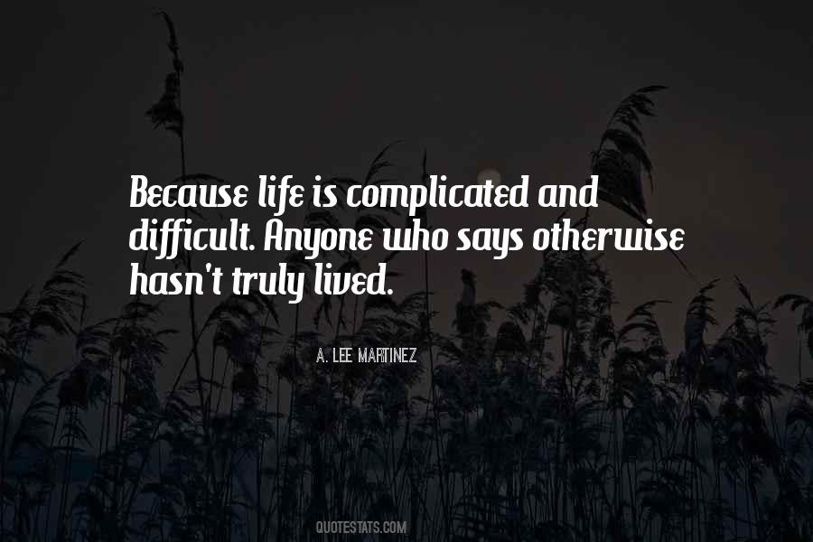 Truly Lived Quotes #1397025