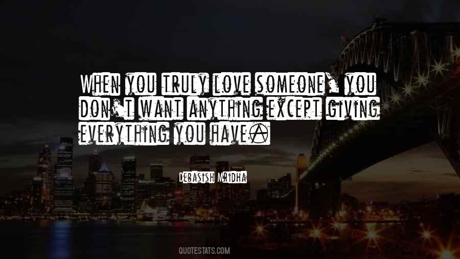 Truly Love Quotes #1714067