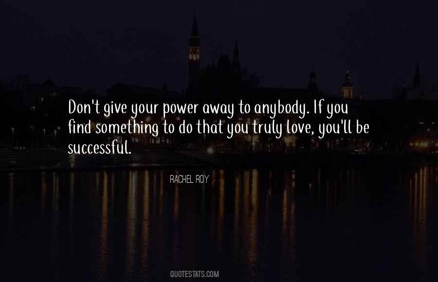Truly Love You Quotes #851606