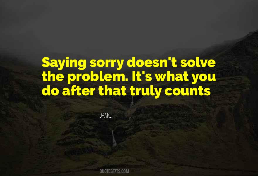 Truly Sorry Quotes #657410