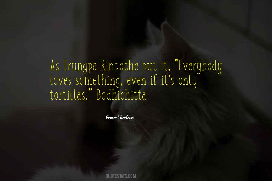 Trungpa Rinpoche Quotes #1631025