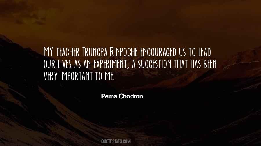 Trungpa Rinpoche Quotes #211908