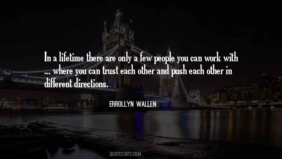 Trust A Few Quotes #278549