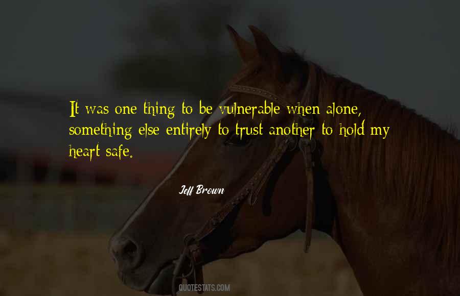 Trust Alone Quotes #125344