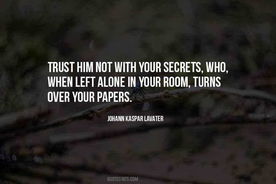 Trust Alone Quotes #652013