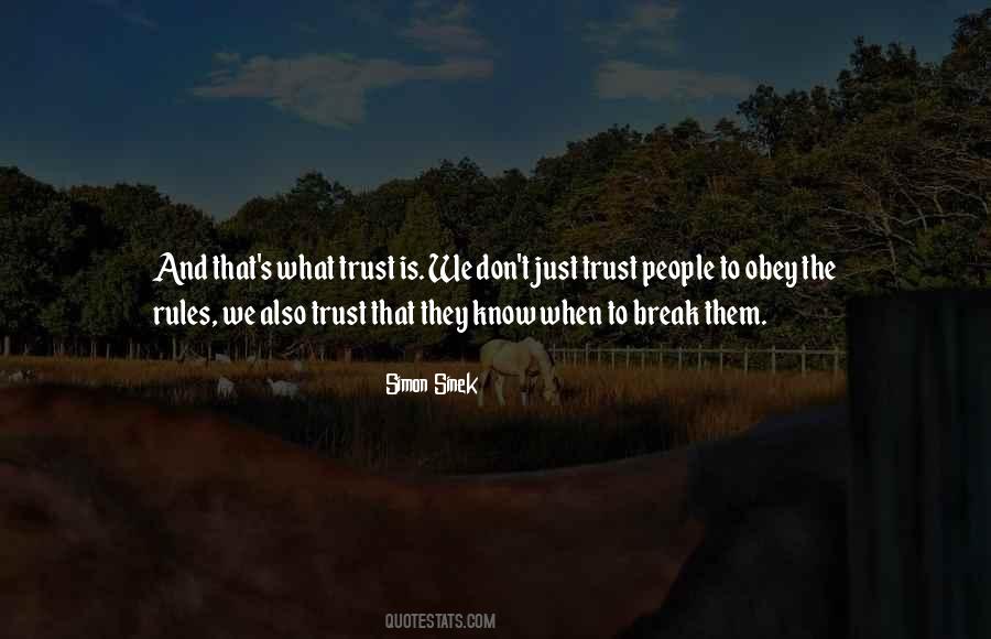 Trust Break Quotes #1014827