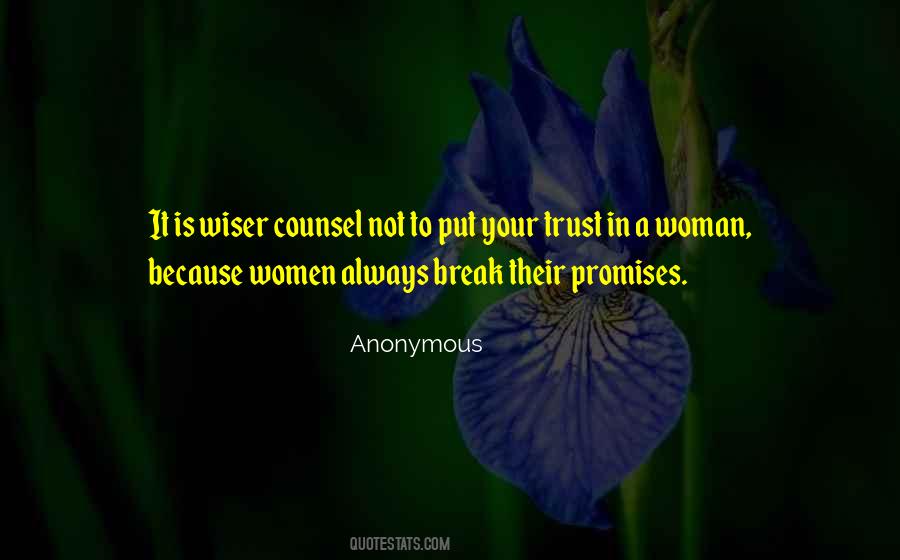 Trust Break Quotes #426244