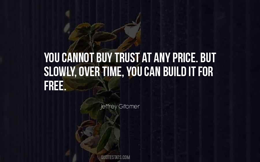 Trust Build Quotes #1691562