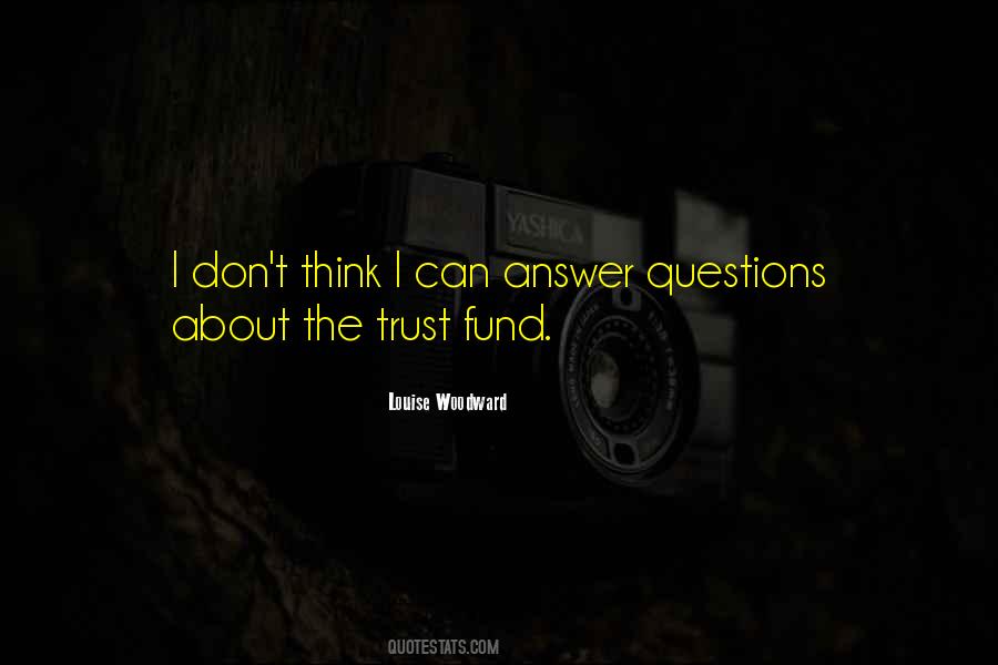 Trust Fund Quotes #535860