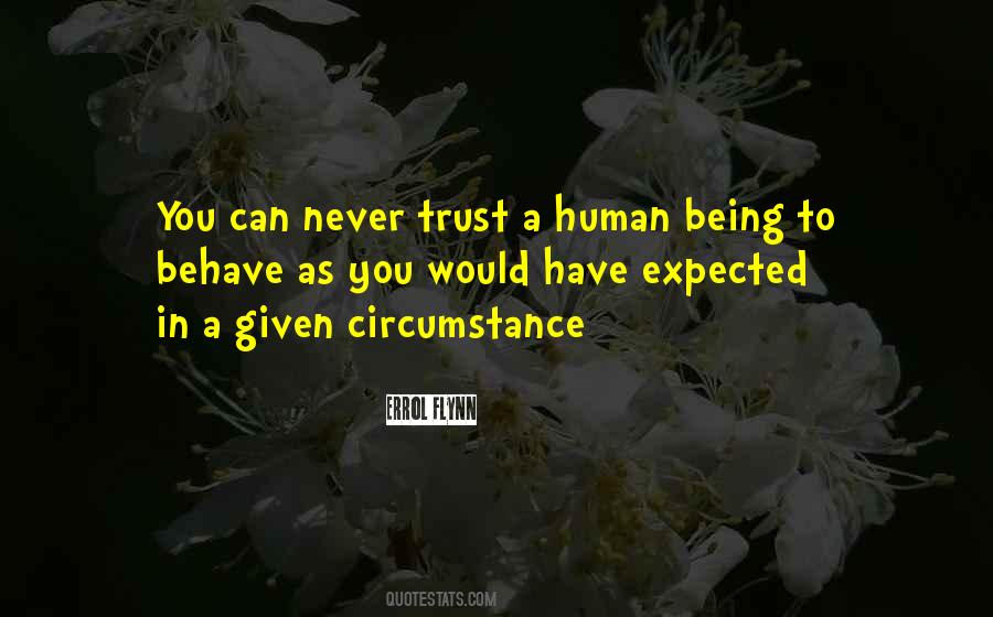 Trust Given Quotes #1093852