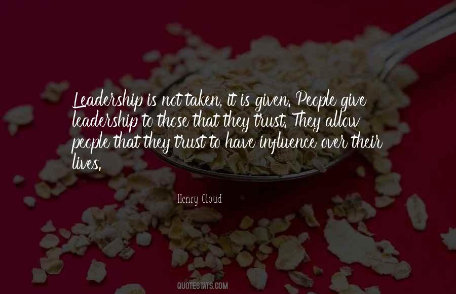 Trust Given Quotes #313361