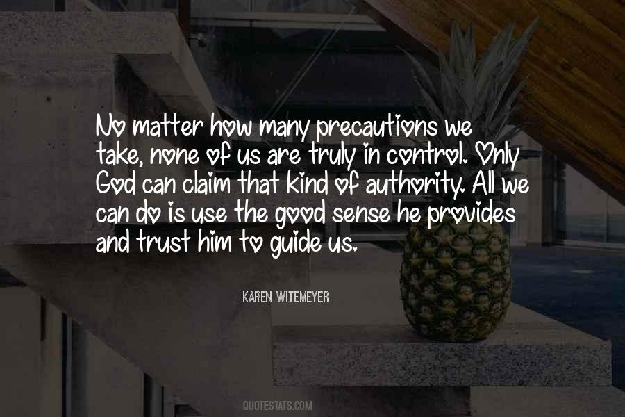 Trust God Only Quotes #711834