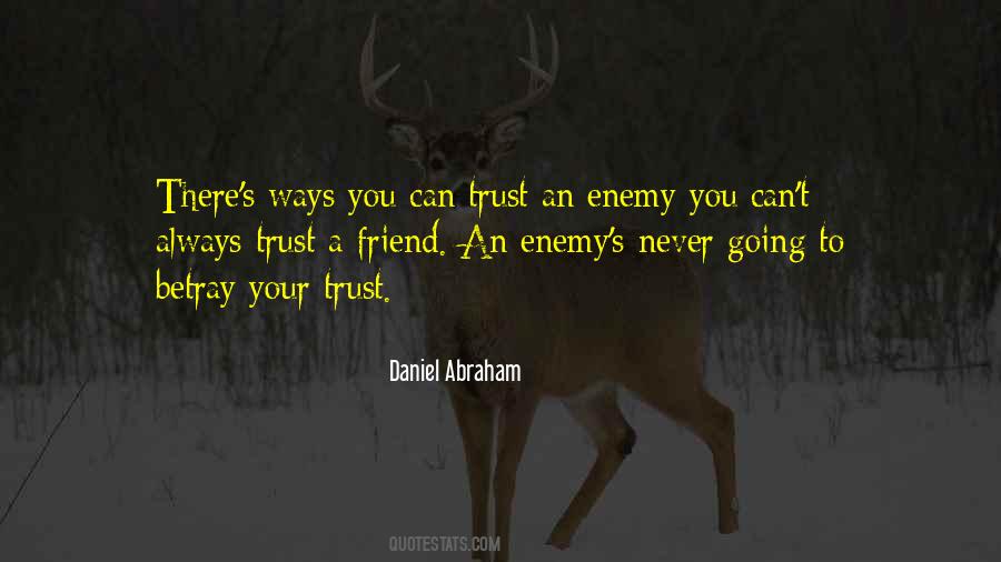 Trust Goes Both Ways Quotes #28356