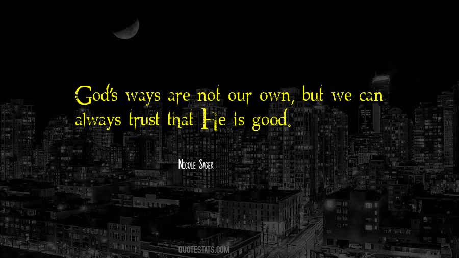 Trust Goes Both Ways Quotes #372880