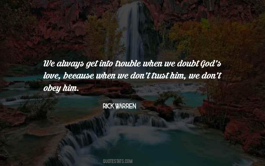 Trust Him God Quotes #181337