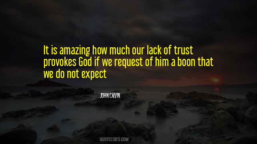 Trust Him God Quotes #489160
