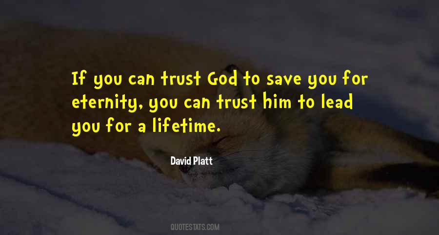 Trust Him God Quotes #546172