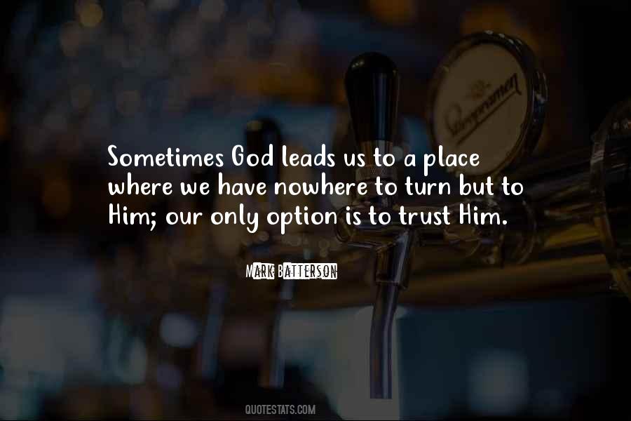 Trust Him God Quotes #568667