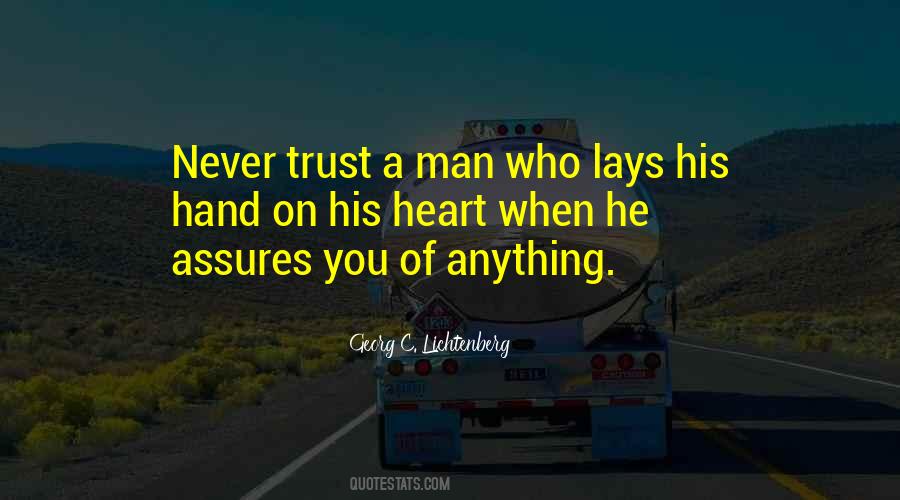 Trust His Heart Quotes #28507