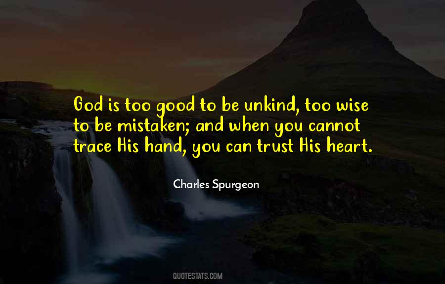 Trust His Heart Quotes #918993