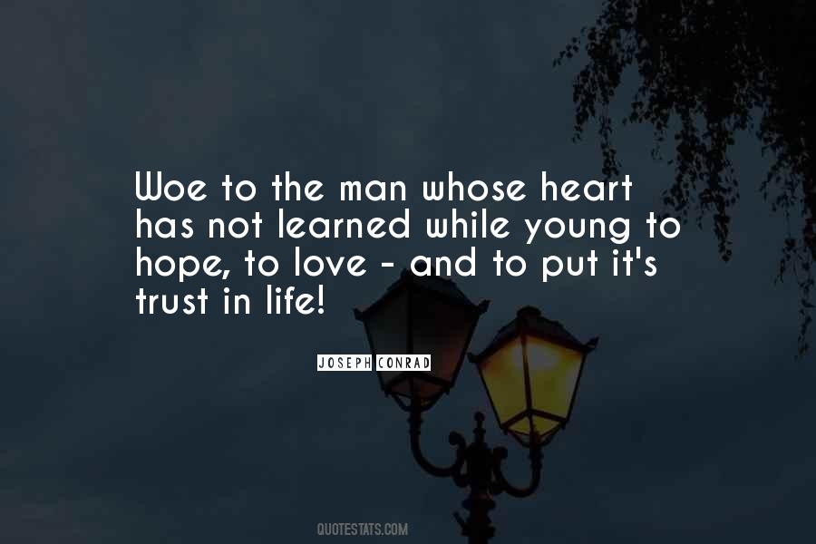 Trust Hope And Love Quotes #1346788