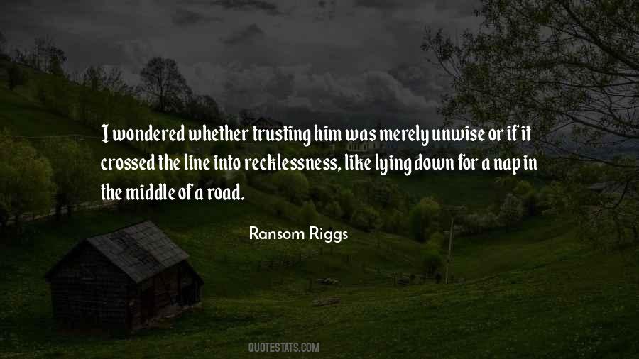 Trust In Him Quotes #10723