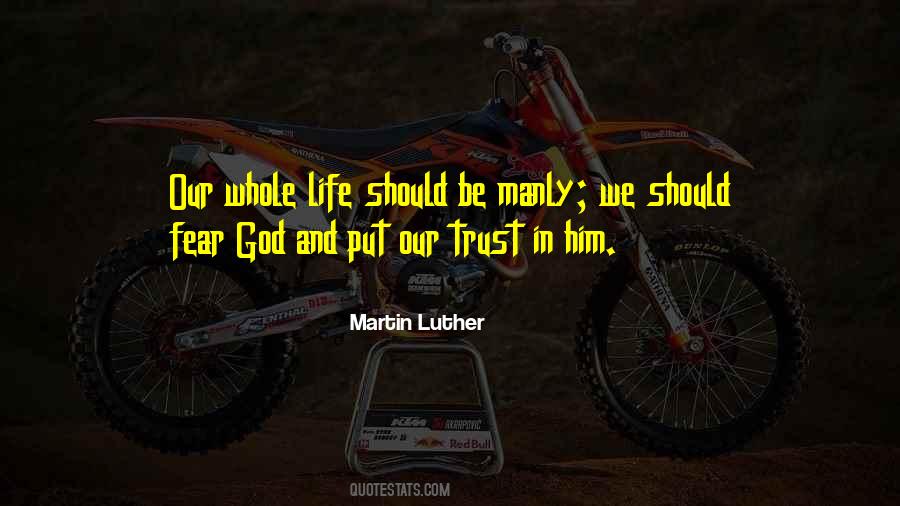 Trust In Him Quotes #1454280